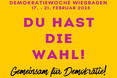 Veranstaltungsreihe im Zukunftswerk Wiesbaden: "Du hast die Wahl! Gemeinsam für Demokratie!“ lädt zum Dialog und Austausch ein. Los geht es ab dem 17. Februar.