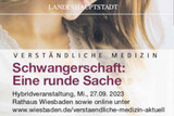 Informationsveranstaltung in Wiesbaden: Verständliche Medizin informiert schwangere Frauen und werdende Eltern.