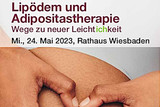 Verständliche Medizin mit dem Thema "Lipödem und Adipositastherapie“ am Mittwoch, 24. Mai, im Rathaus Wiesbaden