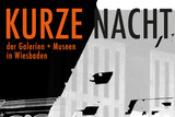 Am 13. April findet die Kurze Nacht der Galerien und Museen in Wiesbaden statt.