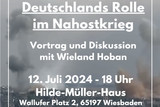 In Wiesbaden findet am Freitag, 12. Juli, eine Diskussion zu dem Thema Deutschlands Rolle im Nahostkonflikt statt.
