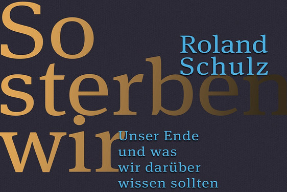 Roland Schulz liest aus deinem Buch "So sterben wir".