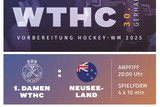 WTHC: Vorbereitungsspiel von Neuseeland gegen die 1. Damen des Wiesbadener THC