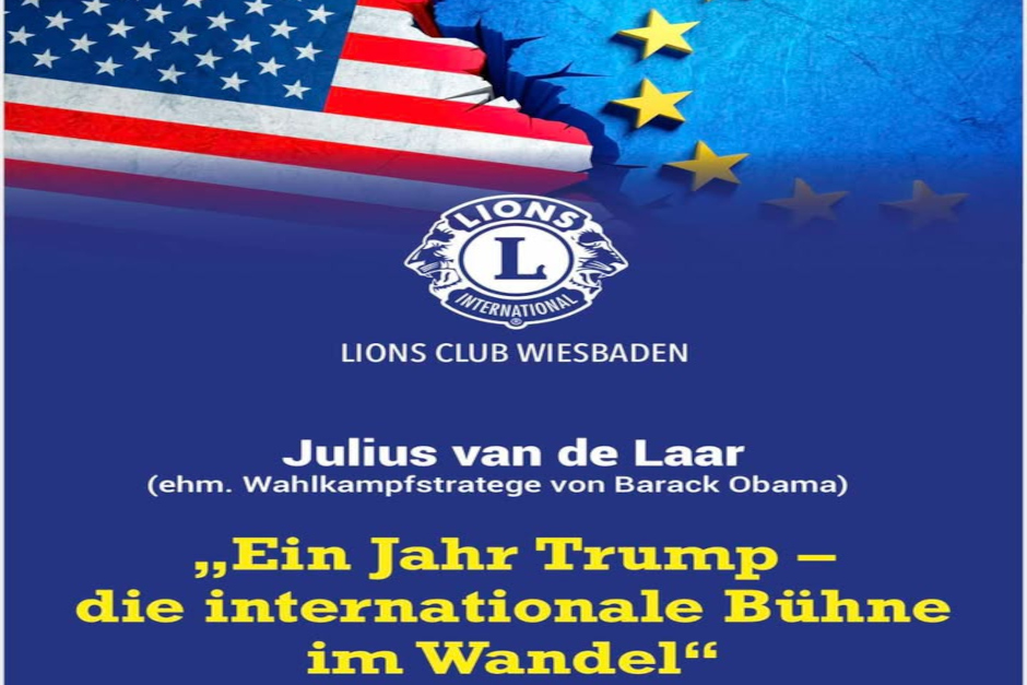"Ein Jahr Trump – die internationale Bühne im Wandel": Vortrag mit Julius van de Laar in Wiesbaden Politisches Ereignis des Lions Club Wiesbaden am 10. November 2025