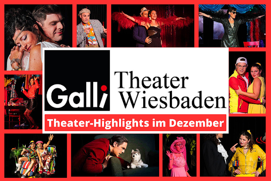 Theater-Geheimtipp: Gemütlicher Advent mit großen Emotionen im Galli Theater Wiesbadener im Dezember.