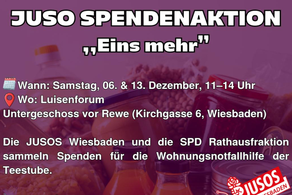 "Eins mehr" für die Teestube: Jusos Wiesbaden sammeln Sachspenden für die Wohnungslosenhilfe im Luisenforum