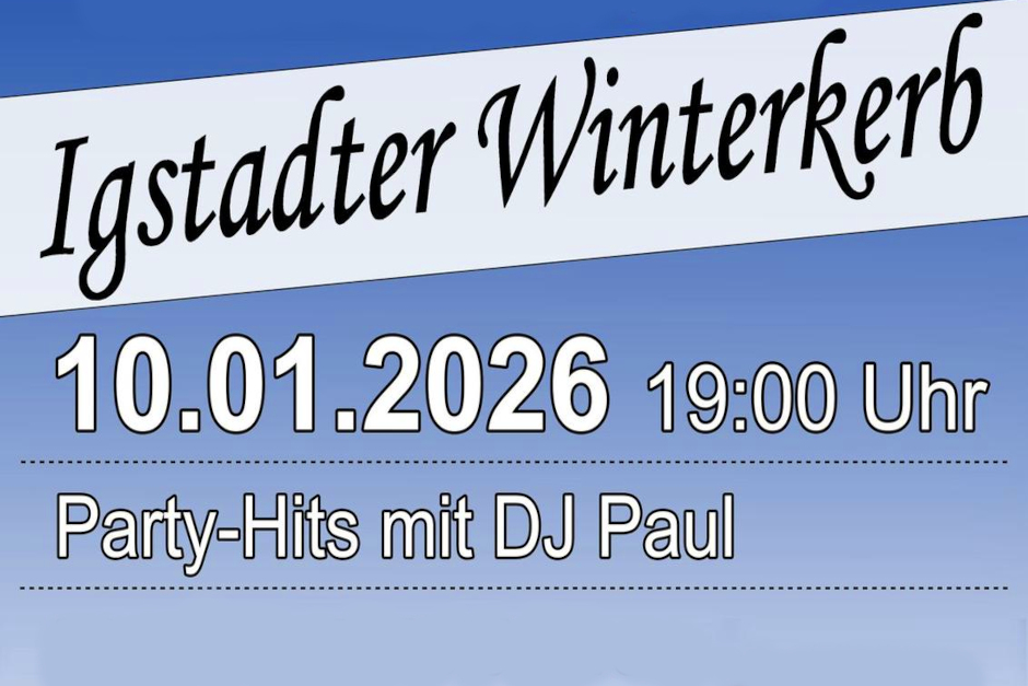 Winterkerb Igstadt 2026: Après‑Ski‑Stimmung im Zeltdorf am Sportplatz﻿. Kerbegesellschaft lädt am 10. Januar 2026 zur beliebten Winterkerb ein – DJ Paul sorgt für Partystimmung im winterlichen Festzelt.