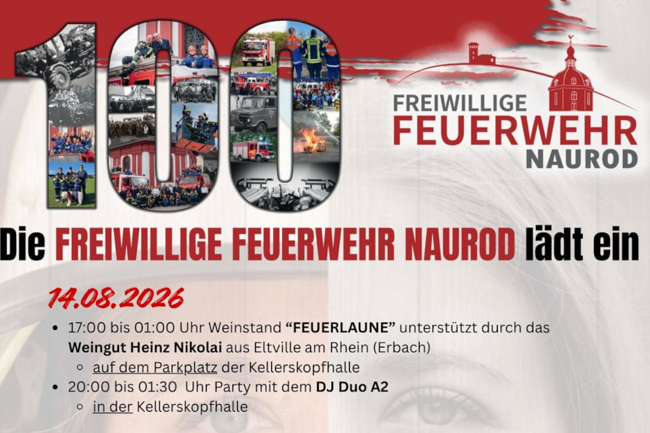 Die Freiwillige Feuerwehr Naurod feiert in diesem Jahr ihr 100-jähriges Jubiläum. Vom 14. bis 16. August 2026 lädt sie nach fast dreijähriger Planungsphase zum Festwochenende an der Kellerskopfhalle ein.